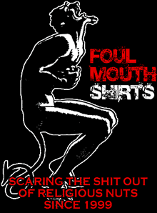 Foul Mouth T-Shirts